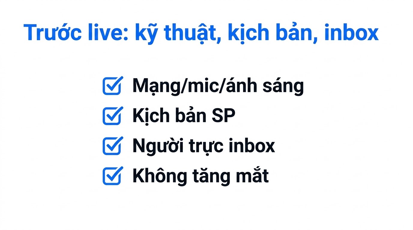 Checklist trước livestream bán hàng
