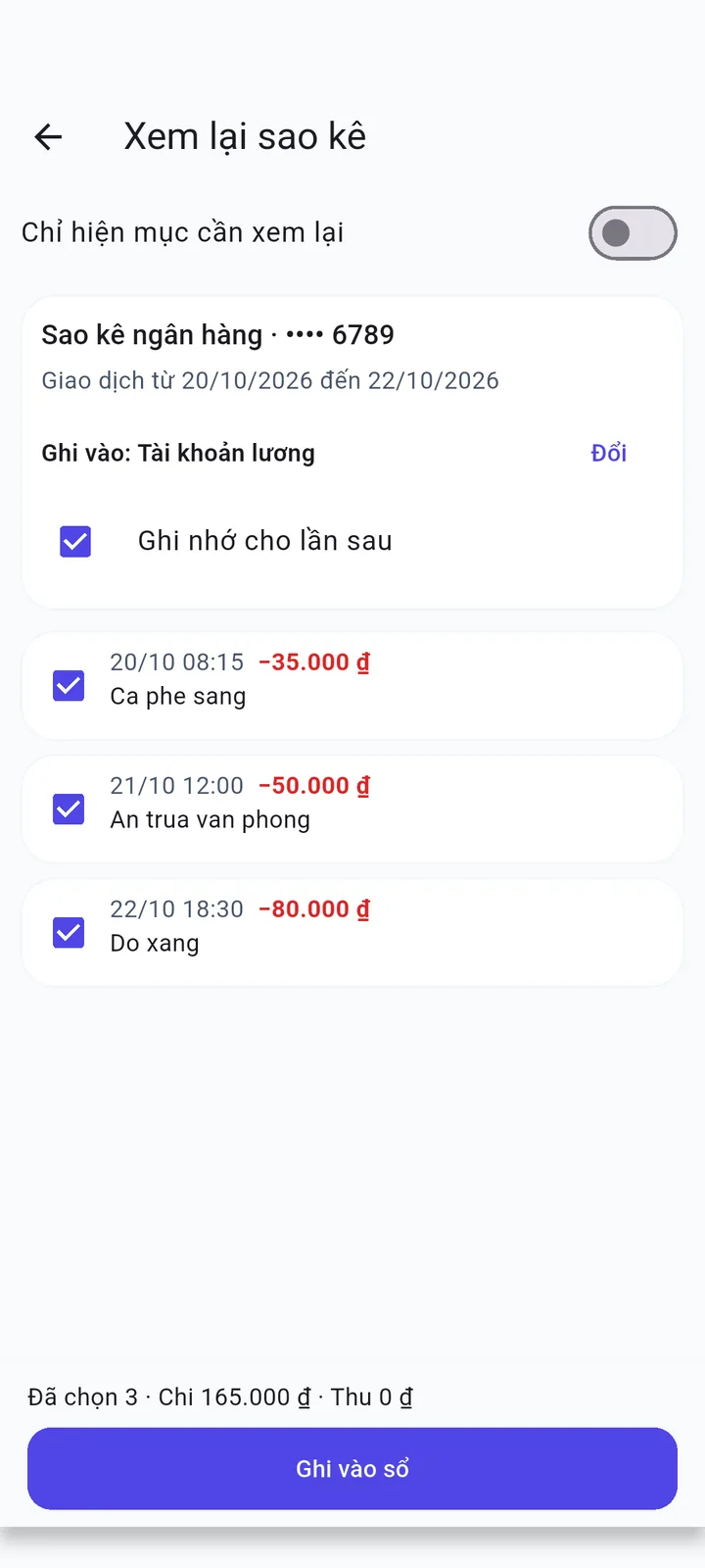 Màn hình Xem lại sao kê sau khi nhập tệp CSV mẫu: ba dòng chi tiêu 20–22/10/2026 được nhận dạng, ghi vào Tài khoản lương, tổng chi 165.000 đ, nút Ghi vào sổ. Số tài khoản giả.